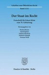 Der Staat im Recht : Festschrift für Eckart Klein zum 70. Geburtstag /