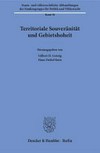 Territoriale Souveränität und Gebietshoheit /
