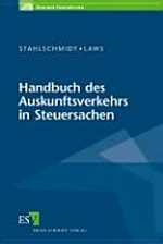 Handbuch des Auskunftsverkehrs in Steuersachen /