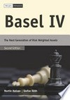 Basel IV : the next generation of risk weighted assets /