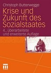 Krise und Zukunft des Sozialstaates /