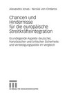 Chancen und Hindernisse für die europäische Streitkräfteintegration : grundlegende Aspekte deutscher, französischer und britischer Sicherheits- und Verteidigungspolitik im Vergleich /