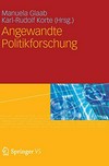 Angewandte Politikforschung : eine Festschrift für Prof. Dr. h.c. Werner Weidenfeld /