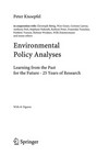 Environmental Policy Analyses : learning from the Past for the Future - 25 Years of Research /