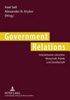 Government relations : Interaktionenen zwischen Wirtschaft, Politik und Gesellschaft /