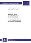 Neuausrichtung eines Politikfeldes? : zur parlamentarischen Menschenrechtspolitik in der 14. und 15. Legislaturperiode des Deutschen Bundestages /