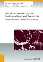 Nationenbildung und Demokratie : europäische Entwicklungen gesellschaftlicher Partizipation /