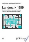 Landmark 1989 : Central and Eastern European societies twenty years after the system change /