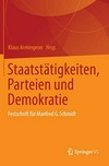 Staatstätigkeiten, Parteien und Demokratie : Festschrift für Manfred G. Schmidt /