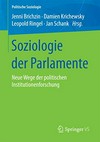 Soziologie der Parlamente : neue Wege der politischen Institutionenforschung /