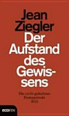 Der Aufstand des Gewissens : die nicht-gehaltene Festspielrede 2011 /