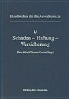 Schaden, Haftung, Versicherung /