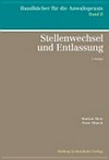 Stellenwechsel und Entlassung /