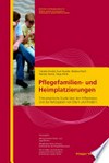 Pflegefamilien- und Heimplatzierungen : eine empirische Studie über den Hilfeprozess und die Partizipation von Eltern und Kindern /