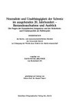 Neutralität und Unabhängigkeit der Schweiz im ausgehenden 20. Jahrhundert - Bestandesaufnahme und Ausblick : die Fragen der Europäischen Integration und der Sicherheits- und Friedenspolitik als Fallbeispiele /