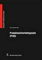 Produktesicherheitsgesetz (PrSG) /