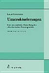 Umstrukturierungen : eine systematische Darstellung des schweizerischen Fusionsgesetzes /