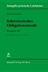 Schweizerisches Obligationenrecht : besonderer Teil /