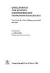 Quellenbuch zur neueren schweizerischen Verfassungsgeschichte /