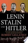 Lenin, Stalin und Hitler : drei Diktatoren, die Europa in den Abgrund führten /
