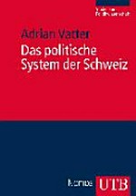 Das politische System der Schweiz /