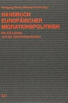 Handbuch europäischer Migrationspolitiken : die EU-Länder /