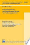 Parlamentarisierung und Entparlamentarisierung von Verfassungssystemen : Erträge des Symposions des Dimitris-Tsatsos-Instituts für Europäische Verfassungswissenschaften an der Fernuniversität in Hagen am 5. und 6. Dezember 2014 /