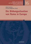 Die Bildungssituation von Roma in Europa /