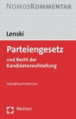 Parteiengesetz und Recht der Kandidatenaufstellung : [Handkommentar] /