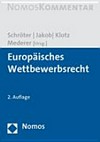 Europäisches Wettbewerbsrecht : Grosskommentar /