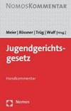 Jugendgerichtsgesetz : Handkommentar /