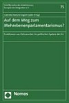 Auf dem Weg zum Mehrebenenparlamentarismus? : Funktionen von Parlamenten im politischen System der EU /