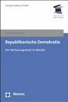 Republikanische Demokratie : der Verfassungsstaat im Wandel /