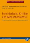 Feministische Kritiken und Menschenrechte : Reflexionen auf ein produktives Spannungsverhältnis /
