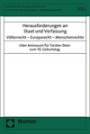 Herausforderungen an Staat und Verfassung : Völkerrecht - Europarecht - Menschenrechte : Liber Amicorum für Torsten Stein zum 70. Geburtstag /