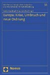 Europa : Krise, Umbruch und neue Ordnung /