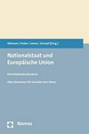 Nationalstaat und Europäische Union : Liber Amicorum für Joachim Jens Hesse /