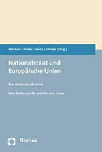 Nationalstaat und Europäische Union : Liber Amicorum für Joachim Jens Hesse /