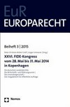 XXVI. FIDE-Kongress vom 28. Mai bis 31. Mai 2014 in Kopenhagen : die deutschen Landesberichte : die Wirtschafts- und Währungsunion, die Unionsbürgerschaft, das Vergaberecht für öffentliche Aufträge /