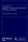 Unidroit Principles of international commercial contracts : an article-by-article commentary /