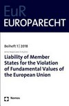 Liability of Member States for the violation of fundamental values of the European Union /