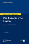 Die Europäische Union : Europarecht und Politik /