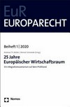 25 Jahre Europäischer Wirtschaftsraum : ein Integrationsszenarium auf dem Prüfstand /