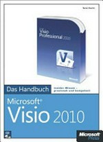 Microsoft Visio 2010 - das Handbuch /