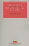 The role of international courts /