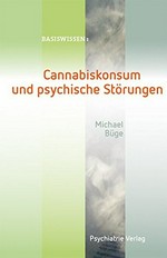 Cannabiskonsum und psychische Störungen /