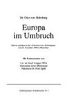 Europa im Umbruch : Referat gehalten an der "Schweizerzeit" Herbsttagung vom 25. November 1989 in Winterthur /