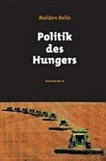 Politik des Hungers /