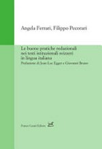 Le buone pratiche redazionali nei testi istituzionali svizzeri in lingua italiana /