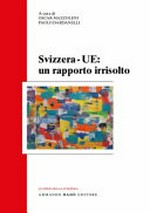 Svizzera-UE : un rapporto irrisolto /